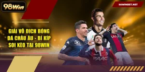 98WIN - Nhà Cái Đẳng Cấp 2026 | Thể Thao, Nổ Hũ, Casino 24/7 - TORAWIN