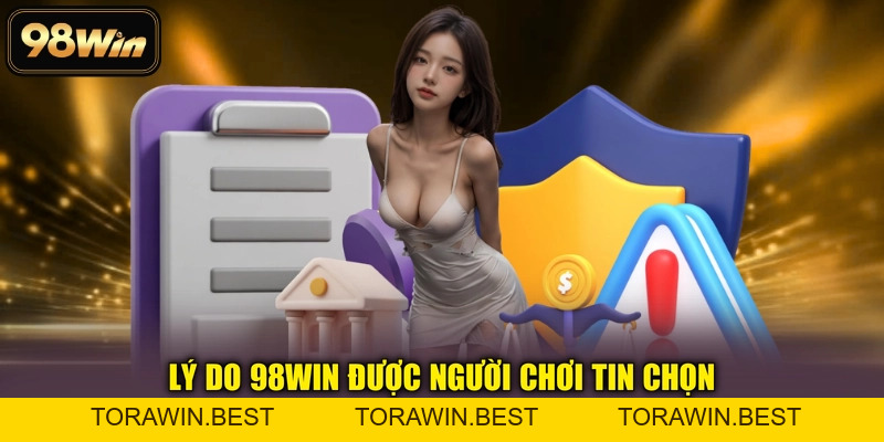 98WIN - Nhà Cái Đẳng Cấp 2026 | Thể Thao, Nổ Hũ, Casino 24/7 - TORAWIN