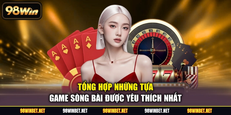 Casino 98WIN - Không Gian Sòng Bài Trực Tuyến Đỉnh Cao - TORAWIN