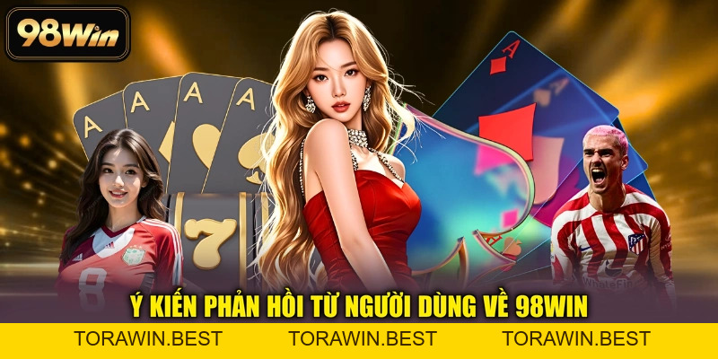 98WIN - Nhà Cái Đẳng Cấp 2026 | Thể Thao, Nổ Hũ, Casino 24/7 - TORAWIN